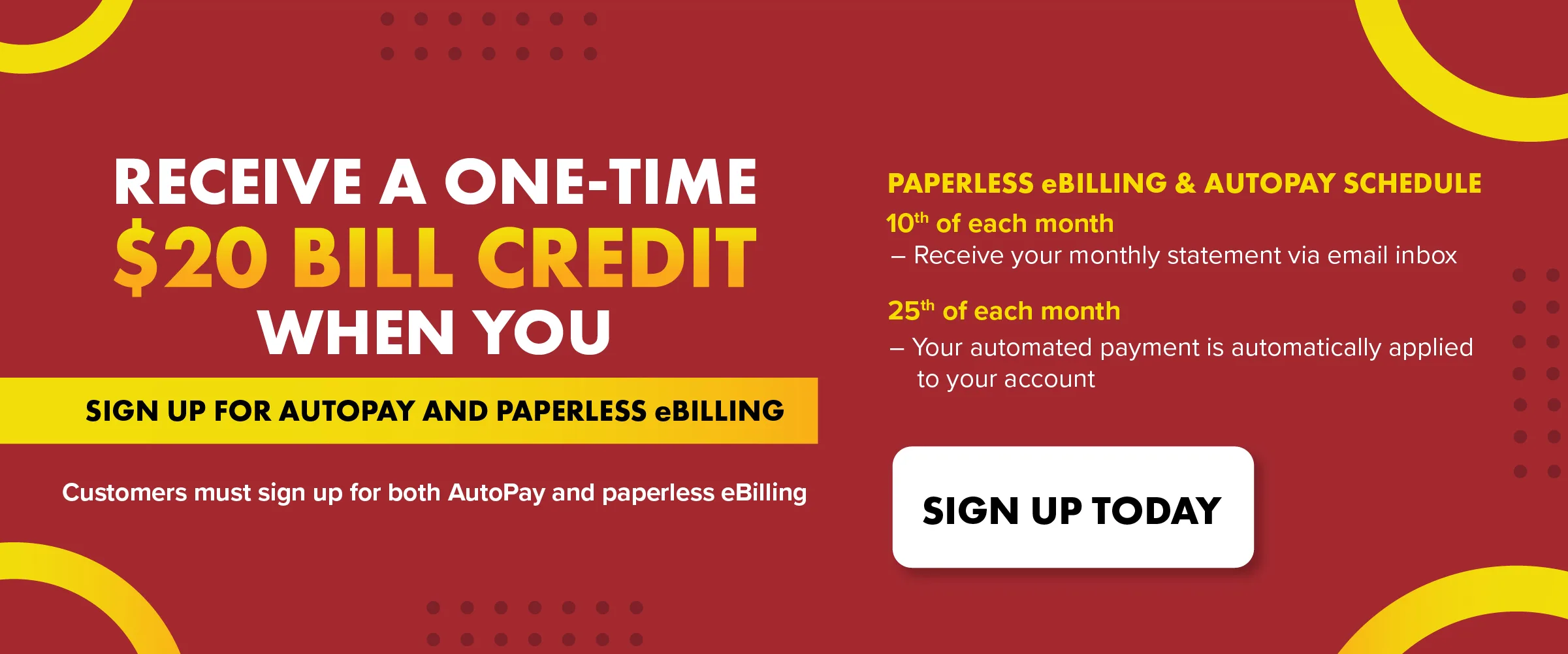 Sign up for Paperless Billing and Auto Pay!